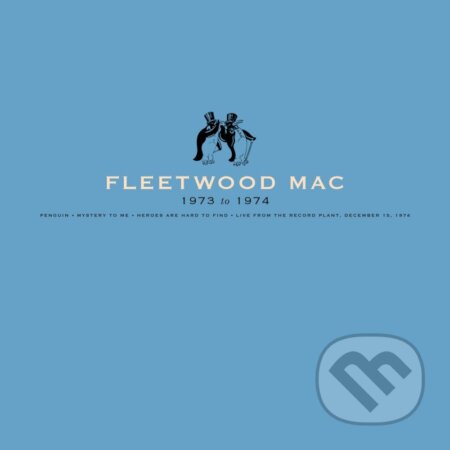 Fleetwood Mac: Fleetwood Mac (1973-1974) LP - Fleetwood Mac, Hudobné albumy, 2020