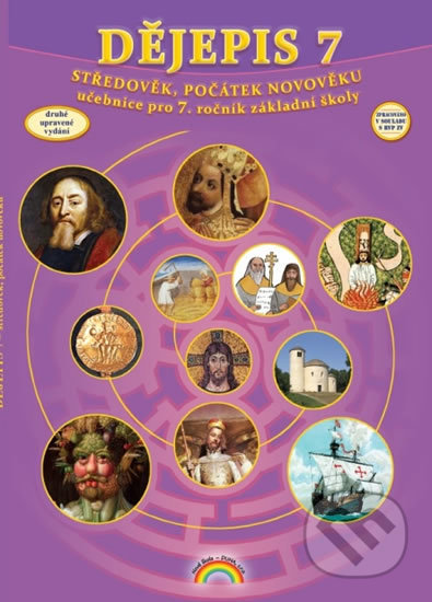 Dějepis 7 - Dějiny středověku a počátku novověku (Učebnice pro 7. ročník ZŠ, Čtení s porozuměním) - kniha z kategorie 2. stupeň