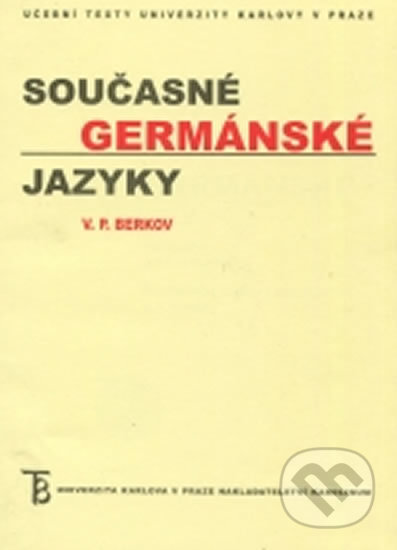 Současné germánské jazyky - V.P.Berkov, Univerzita Karlova v Praze, 2002