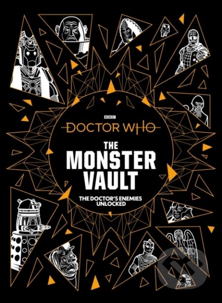 Doctor Who: The Monster Vault - Jonathan Morris, Penny C.S. Andrews, Lee Johnson (ilustrácie), BBC Books, 2020