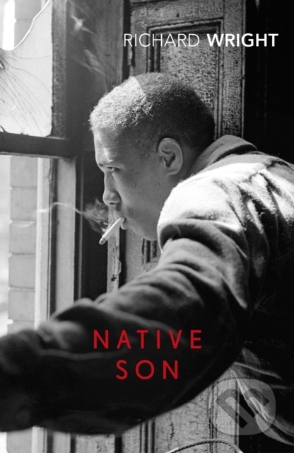 Native Son - Richard Wright, Vintage, 2020
