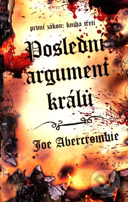 Poslední argument králů - Joe Abercrombie, Polaris, 2009