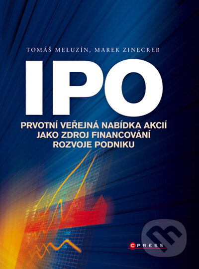 IPO - Tomáš Meluzín, Marek Zinecker, Computer Press, 2009