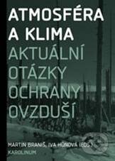 Atmosféra a klima - Martin Braniš - kniha z kategorie Přírodní vědy a technika