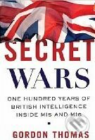 Secret Wars - Gordon Thomas, Thomas Dunne Books, 2009