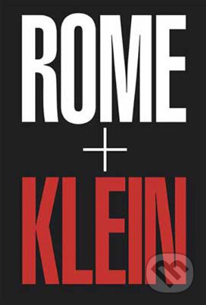 William Klein: Rome - William Klein, Thames & Hudson, 2009