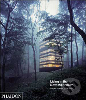 Living in the New Millennium, Phaidon, 2009
