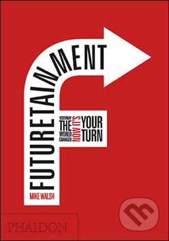 Futuretainment - kniha z kategorie Umění, design a architektura