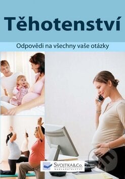 Těhotenství, Svojtka&Co., 2009