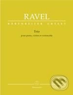 Trio pro klavír, housle a violoncello - Maurice Ravel, Bärenreiter Praha, 2009