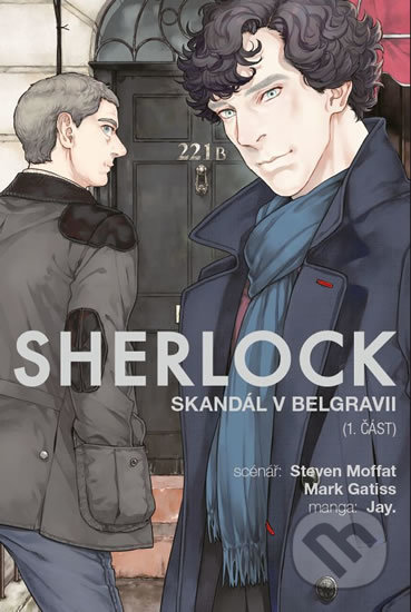 Sherlock 4: Skandál v Belgravii - Mark Gatiss, Steven Moffat, Jay (ilustrácie), Crew, 2020