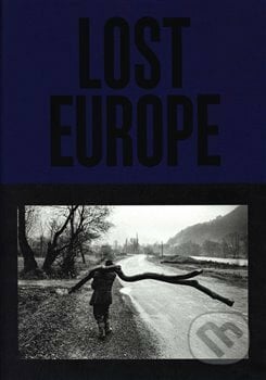 Lost Europe - Karel Cudlín, Paseka, 2020