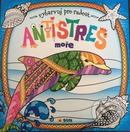 Antistres - Moře (Vybarvuj pro radost) - kniha z kategorie Pro dospělé