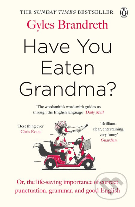 Have You Eaten Grandma?