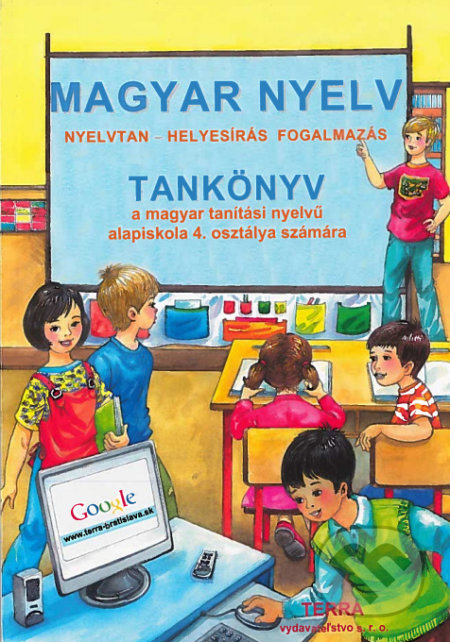 Magyar nyelv 4 - Tankönyv - Fülöp Mária, Szilágyi Ferencné, Terra, 2019