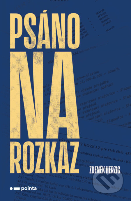 Psáno na rozkaz - Zdeněk Herzig, Pointa, 2020