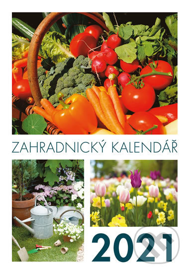 Zahradnický kalendář - kniha z kategorie Dům, byt a zahrada