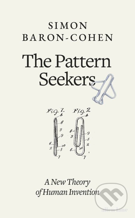 The Pattern Seekers - Simon Baron-Cohen, Allen Lane, 2020