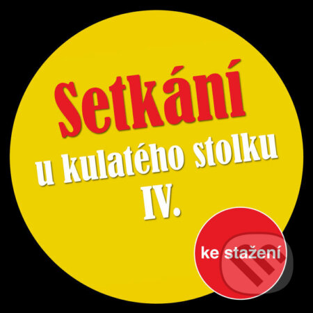 Setkání u kulatého stolku IV - Michal Lázňovský, , 2017