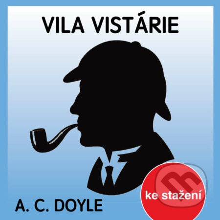 Vila Vistárie - Arthur Conan Doyle, , 2017