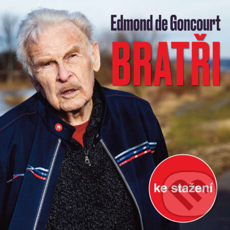 Audiokniha: Bratři (Edmond Goncourt)