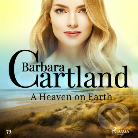 A Heaven on Earth (Barbara Cartland&#039;s Pink Collection 79) (EN) - Barbara Cartland, Saga Egmont, 2018