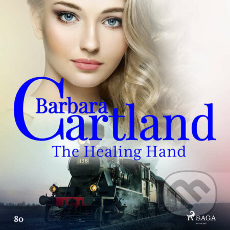 The Healing Hand (Barbara Cartland&#039;s Pink Collection 80) (EN) - Barbara Cartland, Saga Egmont, 2019