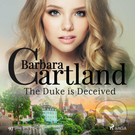 The Duke is Deceived (Barbara Cartland&#039;s Pink Collection 97) (EN) - Barbara Cartland, Saga Egmont, 2020