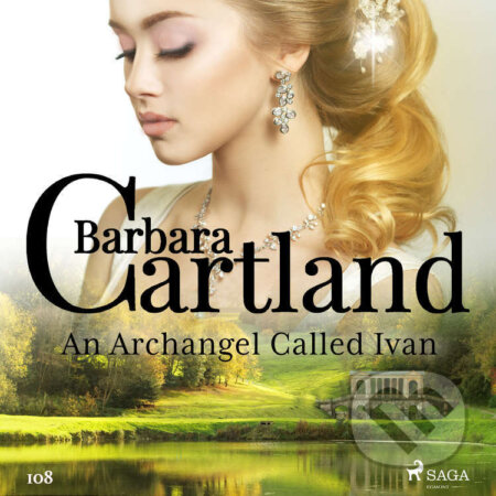An Archangel Called Ivan (Barbara Cartland&#039;s Pink Collection 108) (EN) - Barbara Cartland, Saga Egmont, 2019