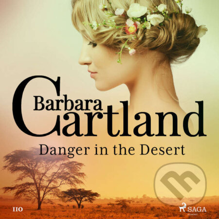 Danger in the Desert (Barbara Cartland&#039;s Pink Collection 110) (EN) - Barbara Cartland, Saga Egmont, 2019