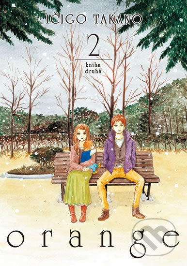 Orange 2 - Ičigo Takano - kniha z kategorie Komiksy