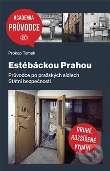 Estébáckou Prahou - Prokop Tomek, Academia, 2020