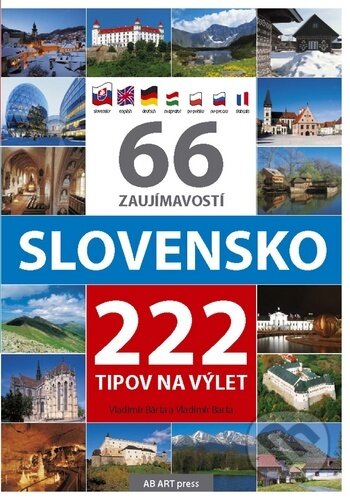 66 zaujímavostí Slovensko - Vladimír Bárta, AB ART press, 2020