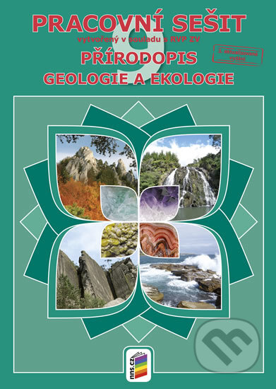 Přírodopis 9 - Geologie a ekologie - Pracovní sešit, NNS, 2019
