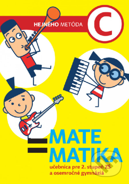 Matematika C - Učebnica - Milan Hejný, Indícia, s.r.o., 2019