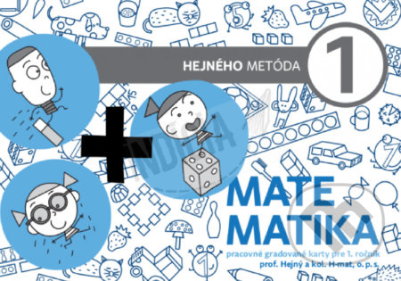 Matematika 1 - Pracovné gradované karty - Milan Hejný, Indícia, s.r.o., 2018