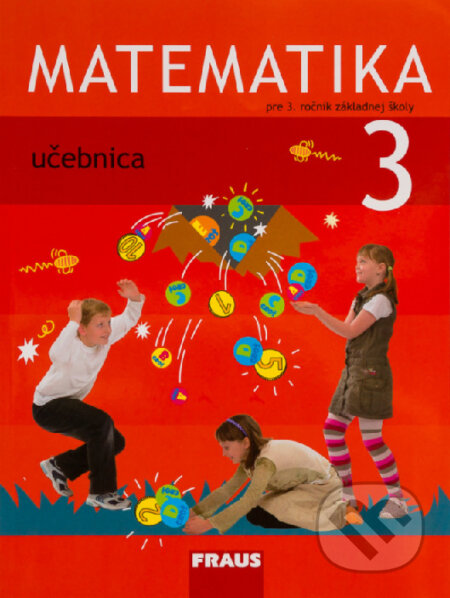 Matematika 3 - Učebnica - Milan Hejný, Fraus, 2016