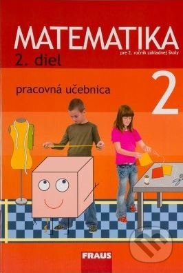 Matematika 2 - Pracovná učebnica 2. diel - Milan Hejný, Fraus, 2020