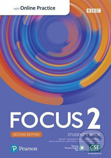 Focus 2 Student´s Book with Standard Pearson Practice English App (2nd) - Sue Kay, Pearson, 2019