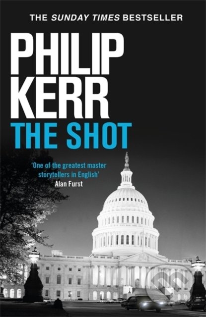 The Shot - Philip Kerr, Quercus, 2020