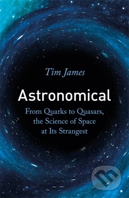 Astronomical - Tim James, Robinson, 2020