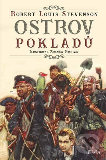 Ostrov pokladů - Louis Robert Stevenson, Zdeněk Burian (ilustrácie)
