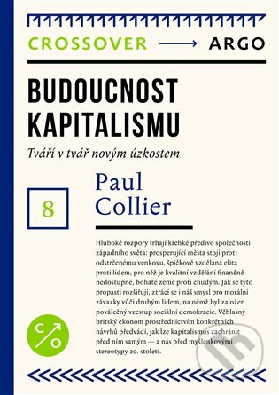Budoucnost kapitalismu - Paul Collier
