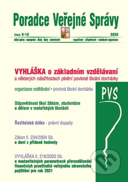 Poradce veřejné správy č. 9-10/2020 (ZÁKON č. 234/2004 Sb. o dani z přidané hodnoty, VYHLÁŠKA č. 48/2005 Sb.)
