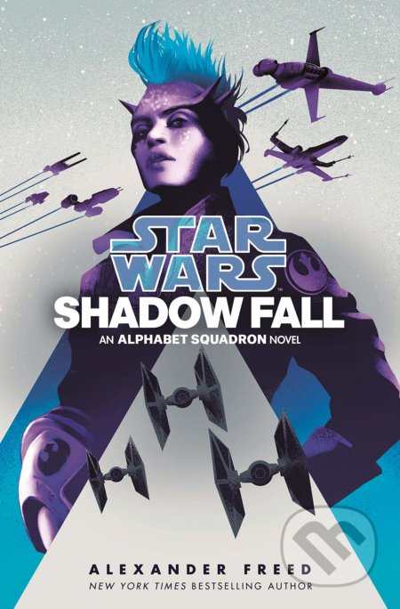 Star Wars: Shadow Fall - Alexander Freed - kniha z kategorie Sci-fi