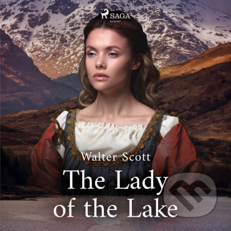 The Lady of the Lake (EN) - Sir Walter Scott, Saga Egmont, 2020