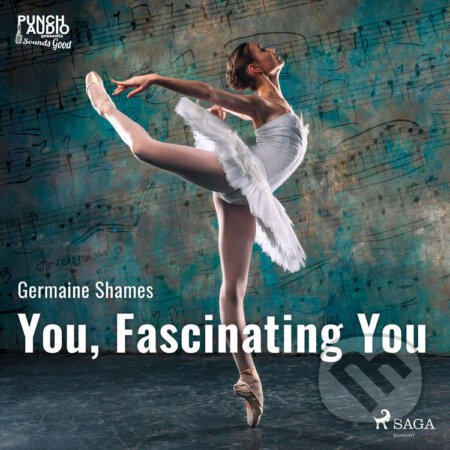 You, Fascinating You (EN) - Germaine Shames, Saga Egmont, 2020