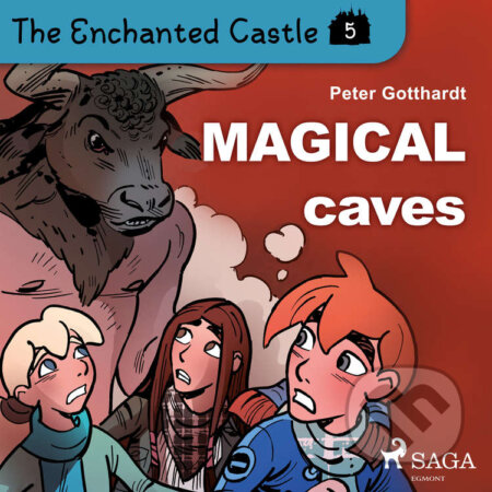 The Enchanted Castle 5 - Magical Caves (EN) - Peter Gotthardt, Saga Egmont, 2020