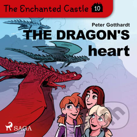 The Enchanted Castle 10 - The Dragon&#039;s Heart (EN) - Peter Gotthardt, Saga Egmont, 2020