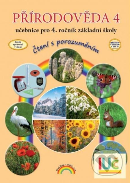 Přírodověda 4 – učebnice pro 4. ročník ZŠ - Lenka Andrýsková, Nakladatelství Nová škola Brno, 2020